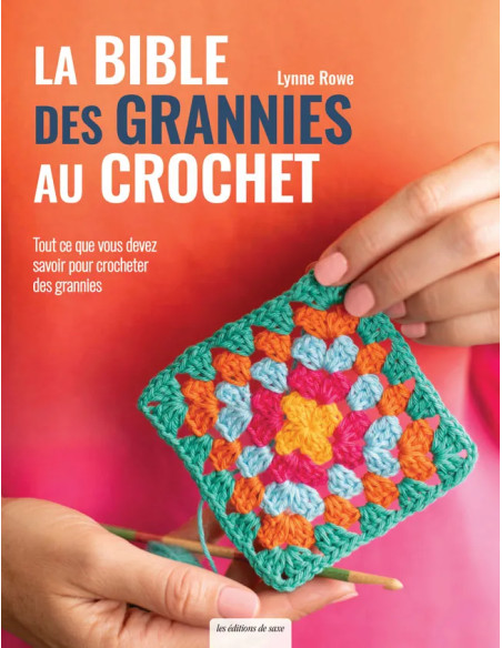Livre la bible des grannies au crochet