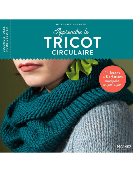 Livre apprendre le tricot circulaire