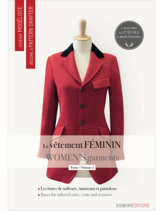 Livre devenir modéliste : le vêtement féminin tome 2