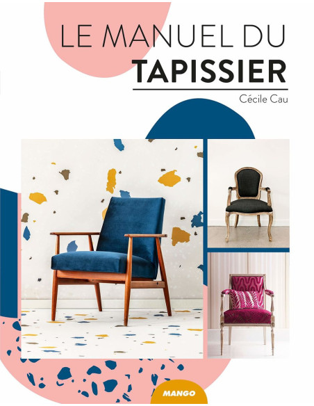 Livre le manuel du tapissier