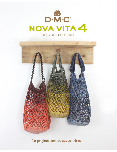 Catalogue Nova Vita 4 DMC - 16 projets sacs et accessoires