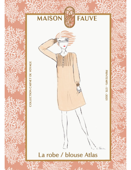 Patron de robe, blouse Atlas - Maison Fauve