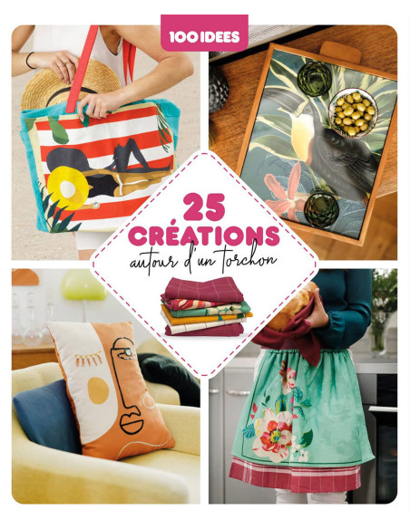 Livre 25 créations autour d´un torchon
