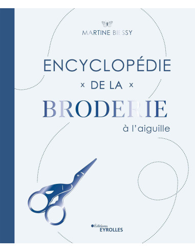 Livre encyclopédie de la broderie