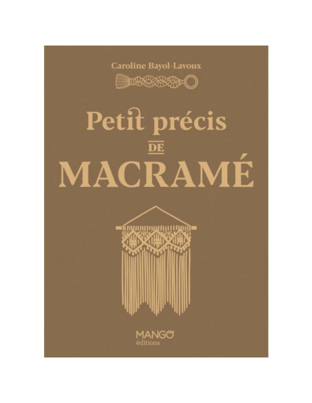 Livre petit précis de macramé