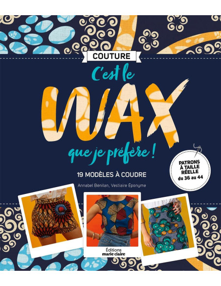Livre c´est le wax que je préfère