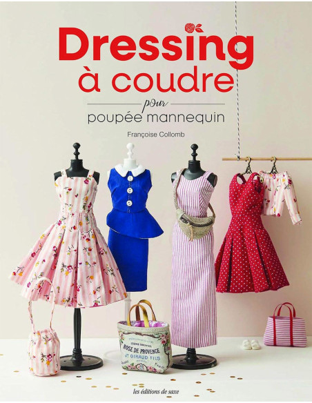 Livre les bases de la couture - Vêtements de poupées mannequins