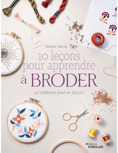 Livre 10 leçons pour apprendre à broder