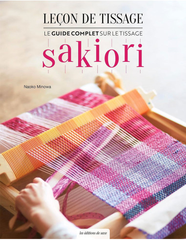 Livre leçon de tissage Sakiori