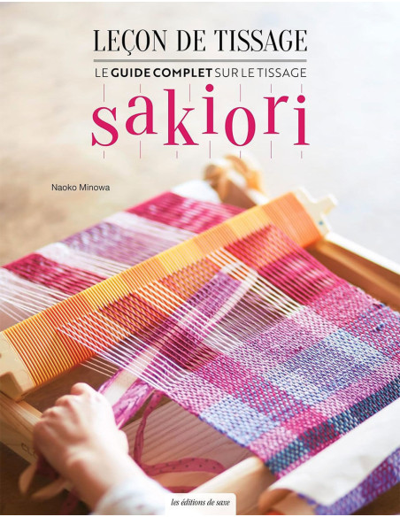 Livre leçon de tissage Sakiori