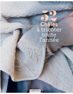 Livre 52 châles à tricoter toute l´année
