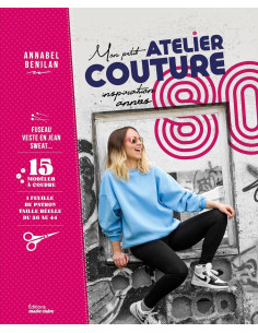 Livre mon petit atelier couture inspiration années 80