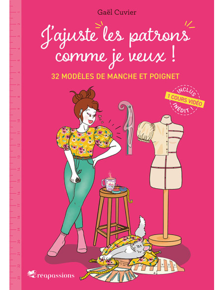 Livre j'ajuste les patrons comme je veux ! - 32 modèles de manche et poignet