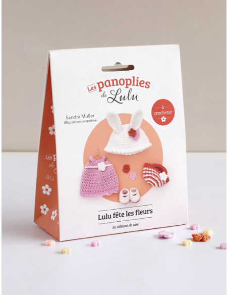 Les panoplies de Lulu à crocheter : Lulu fête les fleurs