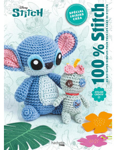 Livre 100% Stitch - Spécial loisirs créa