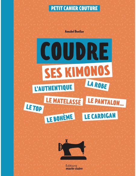 Livre coudre ses kimonos - petit cahier couture