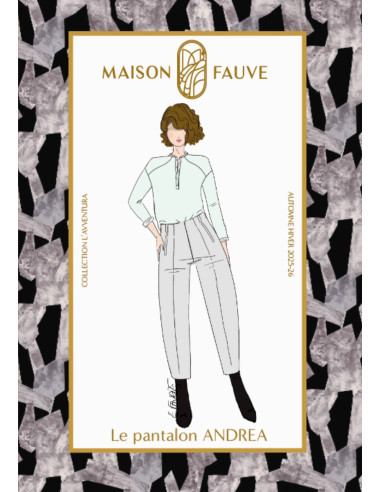 Patron de pantalon Andréa - Maison Fauve