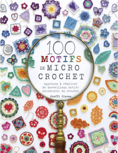 Livre 100 motifs de micro crochet