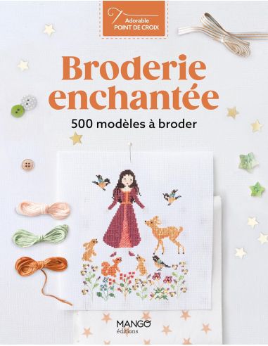 Livre broderie enchantée - 500 modèles à broder
