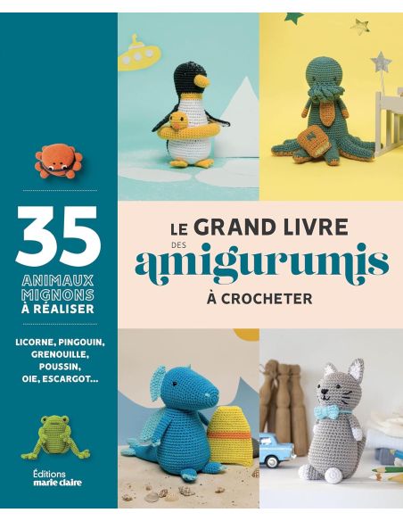 Livre le grand livre des amigurumis à crocheter