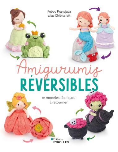 Livre amigurumis réversibles